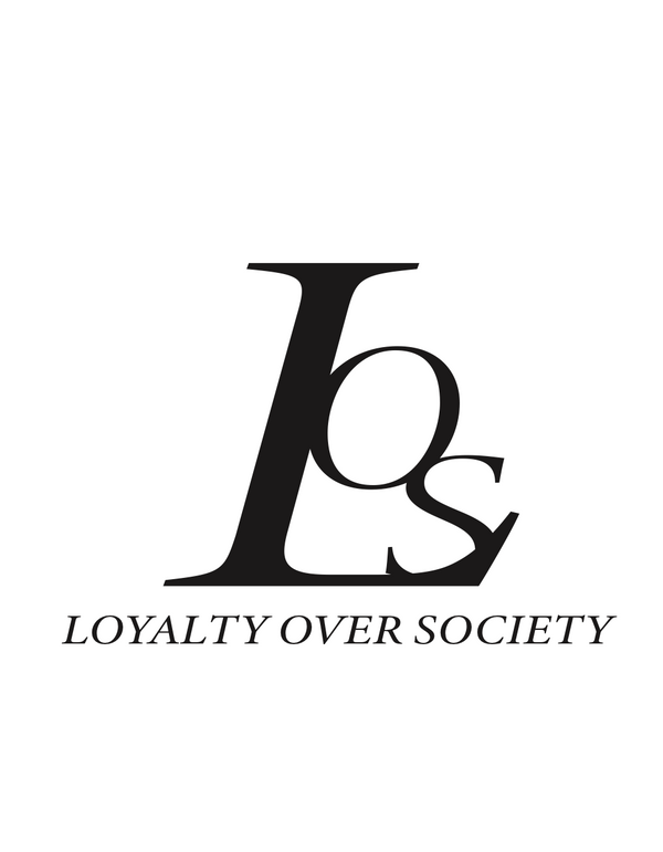 Loyalty Over Society